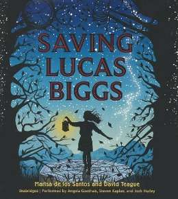 Cover for Marisa De Los Santos · Saving Lucas Biggs (CD) (2014)