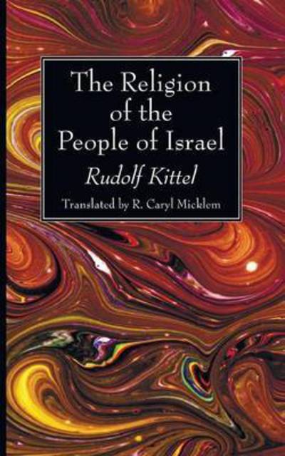 Cover for Rudolf Kittel · The Religion of the People of Israel (Paperback Book) (2015)