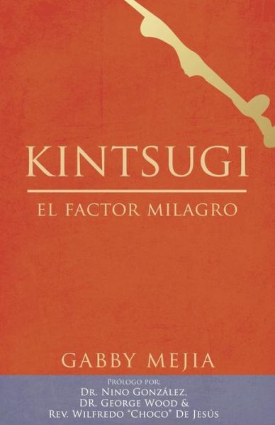 Cover for Gabby Mejia · Kintsugi (Paperback Book) (2015)