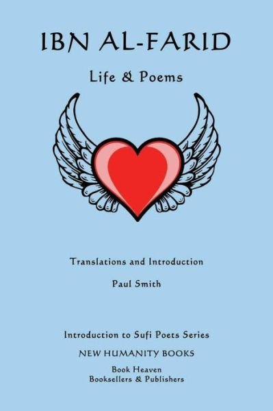 Cover for Paul Smith · Ibn Al-farid: Life &amp; Poems (Pocketbok) (2014)