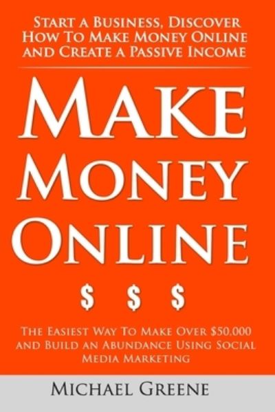 Cover for Michael Greene · Make Money Online (Pocketbok) (2014)