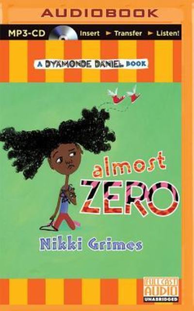 Cover for Nikki Grimes · Almost Zero (CD) (2015)