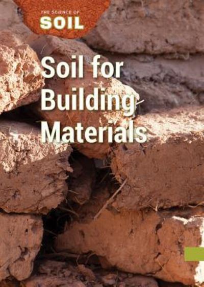 Cover for Rebecca Stefoff · Soil for Building Materials (Hardcover Book) (2016)