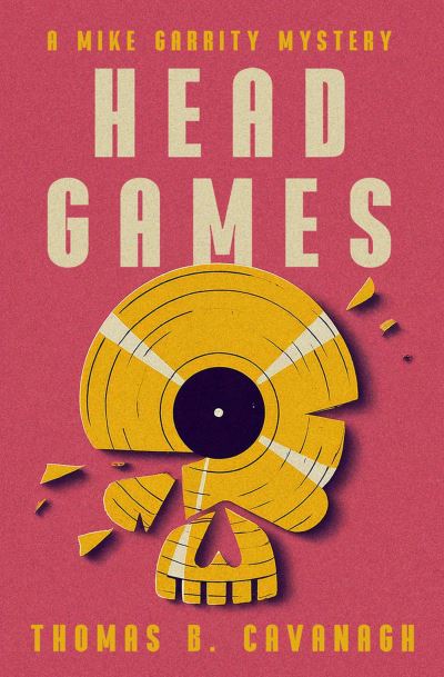 Cover for Thomas B. Cavanagh · Head Games (Book) (2024)