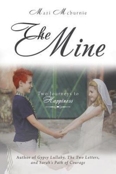 Cover for Mazi McBurnie · The Mine (Paperback Book) (2016)
