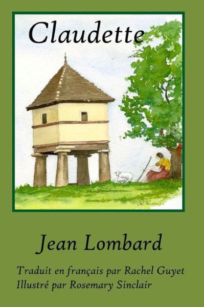 Cover for Jean Lombard · Claudette: Une Femme Du Moyen Age (Taschenbuch) (2015)