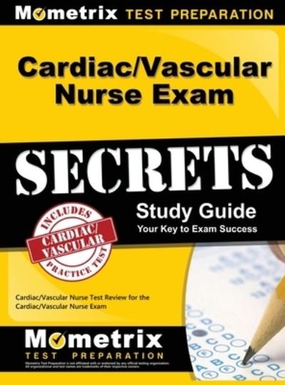 Cover for Mometrix Media · Cardiac / Vascular Nurse Exam Secrets Study Guide (Hardcover Book) (2015)