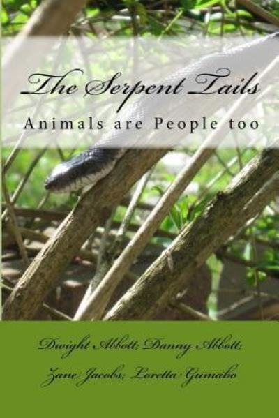 Cover for Danny Abbott · The Serpent Tails (Paperback Book) (2015)