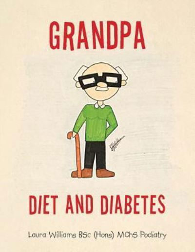Cover for Laura Williams · Grandpa Diet and Diabetes (Paperback Book) (2017)