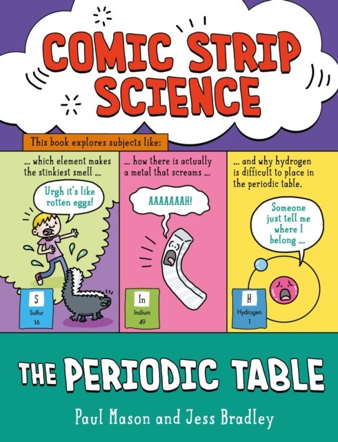 Cover for Paul Mason · Comic Strip Science: The Periodic Table - Comic Strip Science (Hardcover bog) (2024)