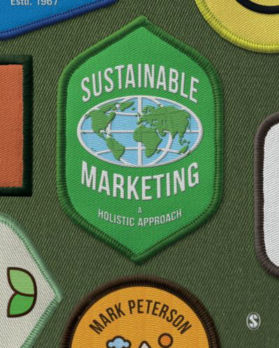 Cover for Mark Peterson · Sustainable Marketing: A Holistic Approach (Inbunden Bok) (2021)