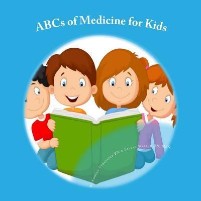 Cover for Wasson Rn · ABCs of Medicine for Kids (Paperback Book) (2017)