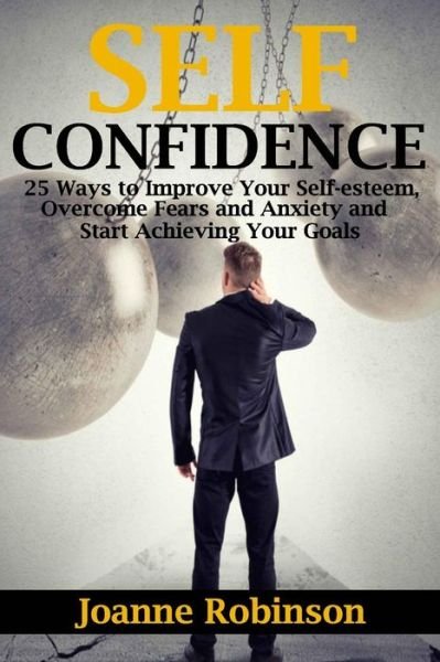 Cover for Joanne Robinson · Self-confidence (Pocketbok) (2016)