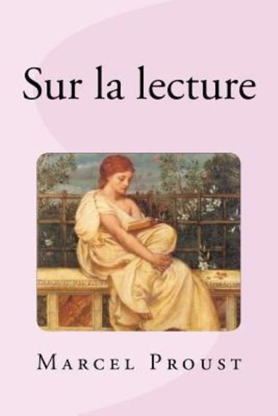 Cover for Marcel Proust · Sur la lecture (Pocketbok) (2016)