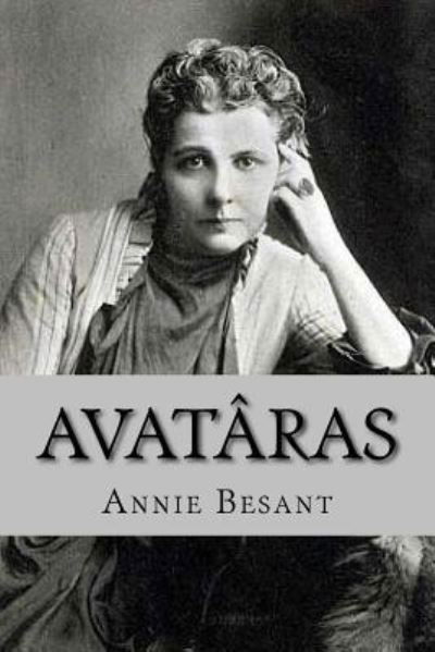 Cover for Annie Besant · Avataras (Taschenbuch) (2016)