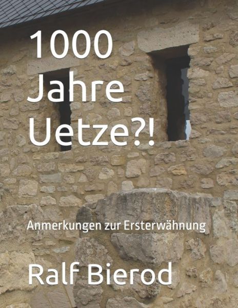 Cover for Ralf Bierod · 1000 Jahre Uetze?! (Paperback Book) (2016)