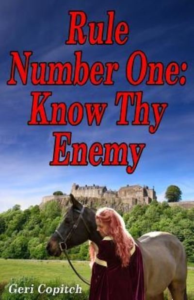 Cover for Geri Copitch · Rule Number One-Know Thy Enemy (Pocketbok) (2016)