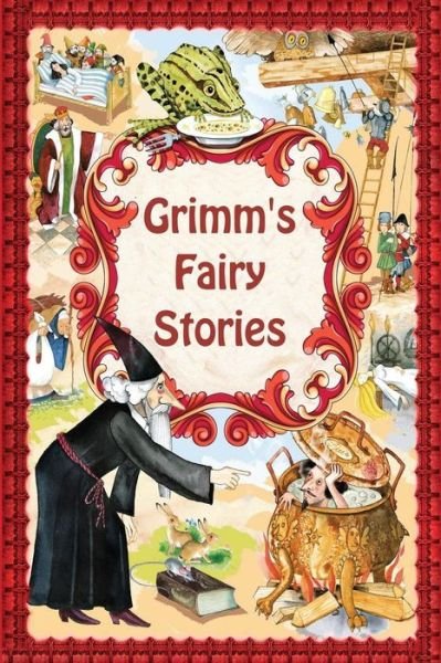Cover for Jacob Grimm · Grimm's Fairy Stories (Pocketbok) (2016)
