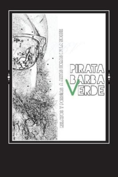 Cover for Pirata Barba Verde · Relatos y poesías a altas horas de la noche (Taschenbuch) (2017)