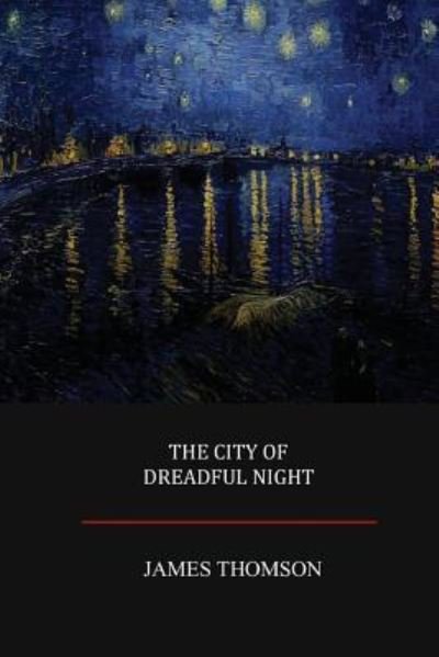 Cover for James Thomson · The City of Dreadful Night (Paperback Book) (2017)