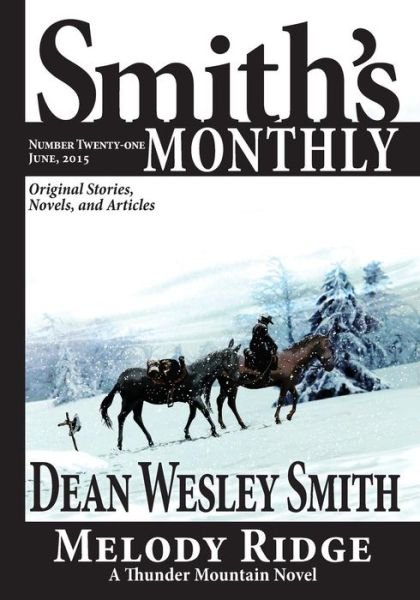 Cover for Dean Wesley Smith · Smith's Monthly #21 (Paperback Bog) (2015)