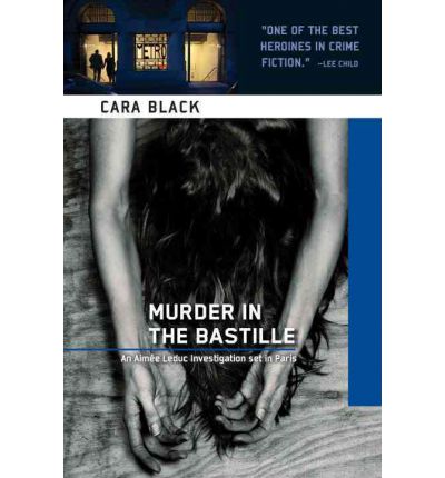 Cover for Cara Black · Murder In The Bastille (Paperback Book) [New edition] (2004)