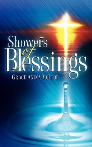 Cover for Grace Anina Mcleod · Showers of Blessings (Pocketbok) (2006)