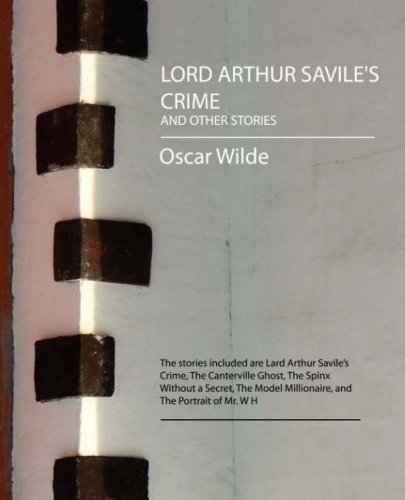 Cover for Oscar Wilde · Lord Arthur Savile's Crime and Other Stories (Paperback Book) (2007)