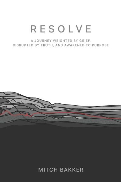 Resolve - Mitch Bakker - Livros - Credo House Publishers - 9781625861641 - 1 de março de 2020