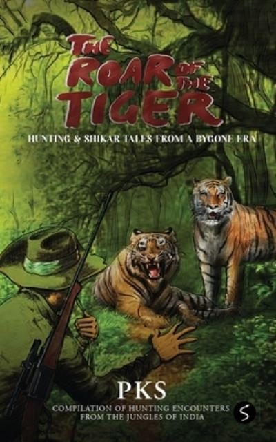 Cover for Pks · The Roar of the Tiger (Pocketbok) (2020)