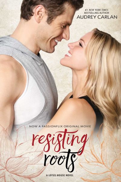 Resisting Roots - Audrey Carlan - Bøger - Waterhouse Press LLC - 9781642633641 - 14. juli 2022