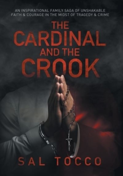 Cover for Sal Tocco · The Cardinal and the Crook (Book) (2024)