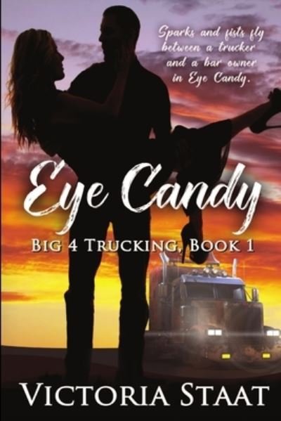 Eye Candy - Victoria Staat - Books - Satin Romance - 9781680464641 - May 13, 2017