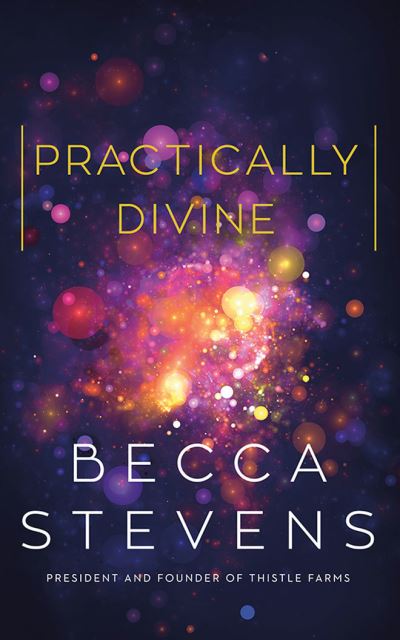 Practically Divine - Becca Stevens - Muzyka - Harper Horizon on Brilliance Audio - 9781713616641 - 14 września 2021