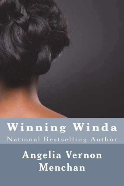 Cover for Angelia Vernon Menchan · Winning Winda (Paperback Bog) (2018)