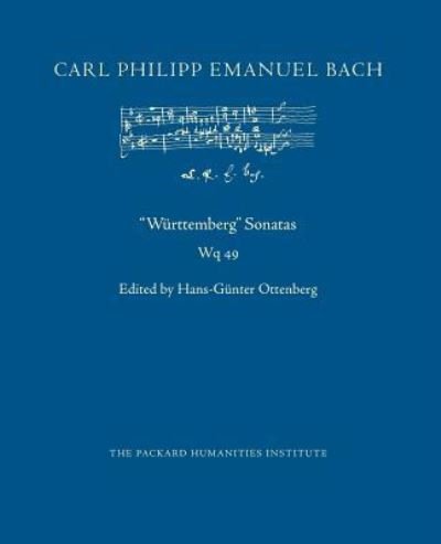 Cover for Carl Philipp Emanuel Bach · &quot;Wuerttemberg&quot; Sonatas, Wq 49 (Paperback Bog) (2018)