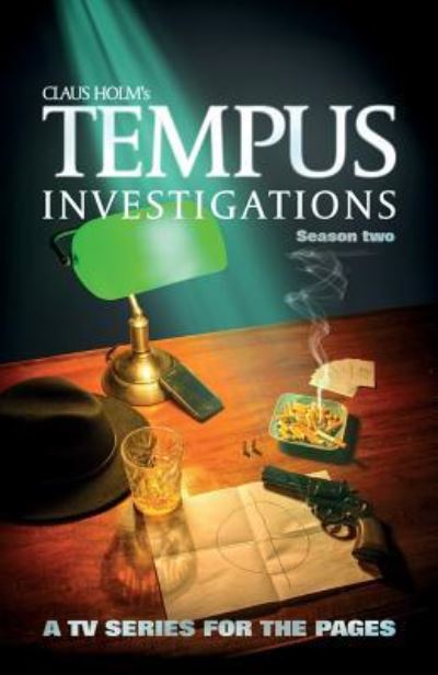 Cover for Claus Holm · Tempus Investigations - Season Two (Paperback Bog) (2018)