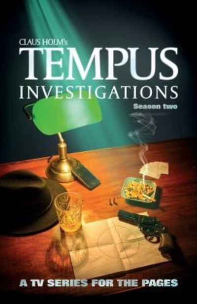 Cover for Claus Holm · Tempus Investigations - Season Two (Paperback Book) (2018)