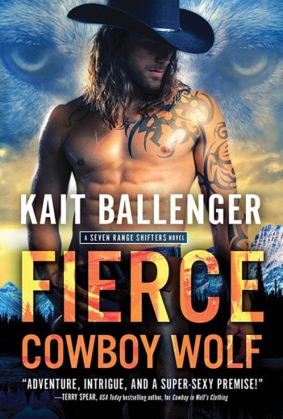 Cover for Kait Ballenger · Fierce Cowboy Wolf - Seven Range Shifters (Paperback Book) (2021)