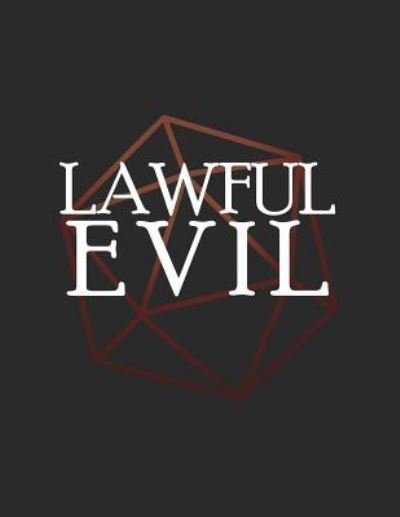 Cover for Puddingpie Notebooks · Lawful Evil (Paperback Book) (2018)