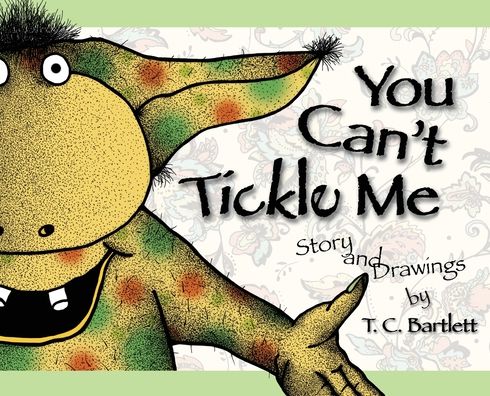 Cover for T. C. Bartlett · You Can't Tickle Me (Hardcover Book) (2020)