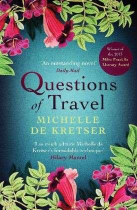 Cover for Michelle de Kretser · Questions of Travel (Taschenbuch) [Main edition] (2014)