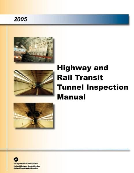 Cover for Federal Highway Administration · Highway and Raill Transit Inspection Manual (Taschenbuch) (2012)