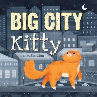 Cover for Susie Linn · Big City Kitty - Picture Storybooks (Paperback Book) (2016)