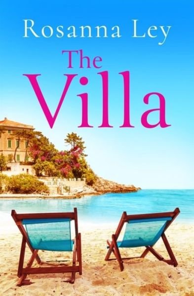 Cover for Rosanna Ley · The Villa (Taschenbuch) (2022)