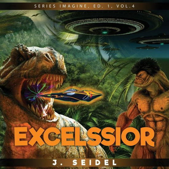 Cover for Seidel · Excelssior (Paperback Book) (2018)