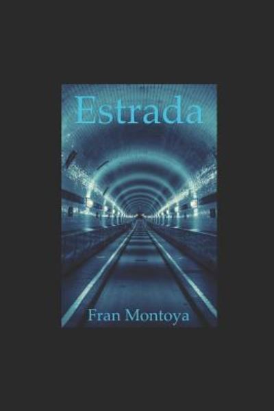 Cover for Fran Montoya · Estrada (Paperback Book) (2018)