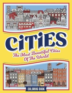 Cover for Loridae Coloring · Cities Coloring Book (Paperback Book) (2020)