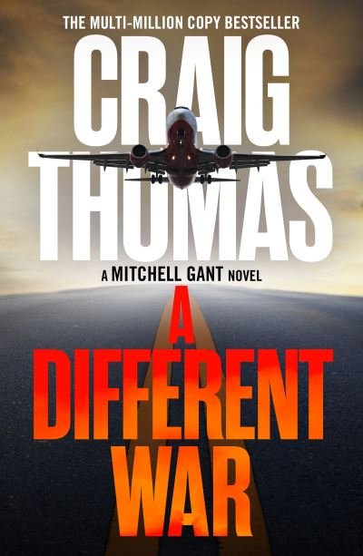 Cover for Craig Thomas · A Different War - The Mitchell Gant Thrillers (Paperback Bog) (2023)