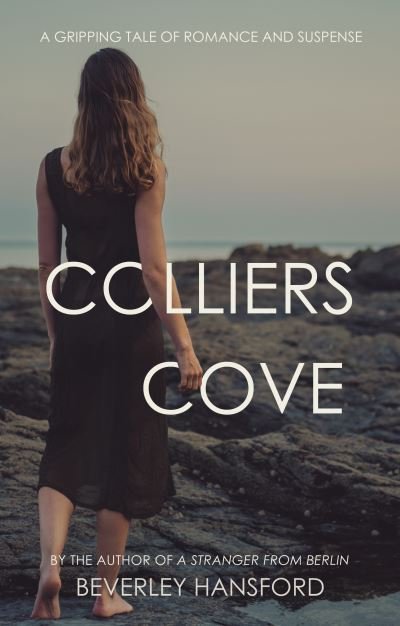 Cover for Beverley Hansford · Colliers Cove (Pocketbok) (2023)